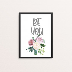 Plakat: 'BE YOU'