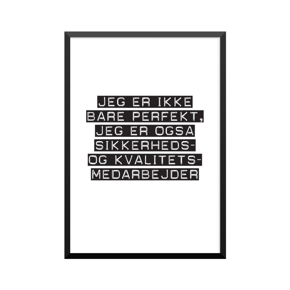Plakat: Sikkerheds- og kvalitetsmedarbejder