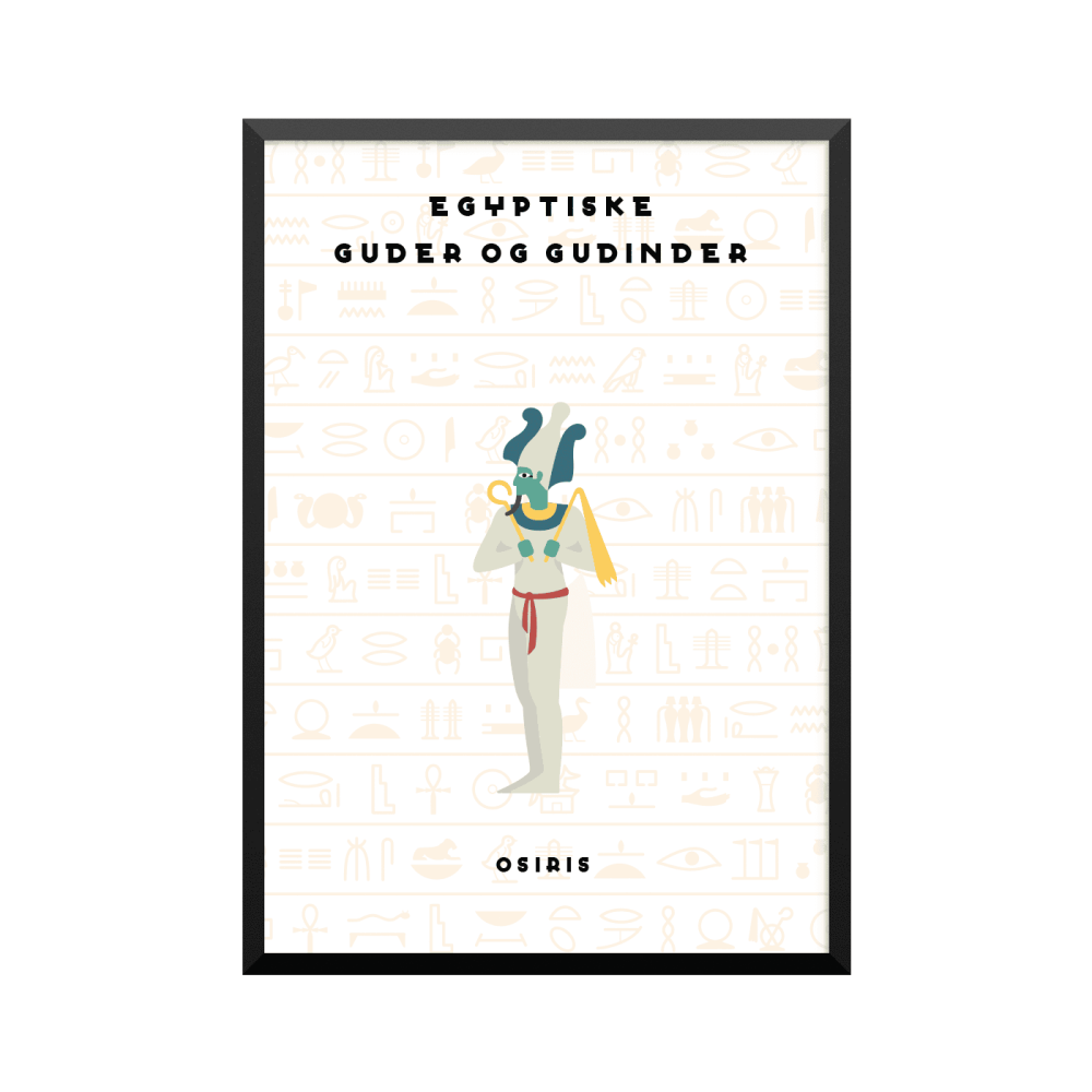 Plakat: 'EGYPTISKE GUDER OG GUDINDER', OSIRIS