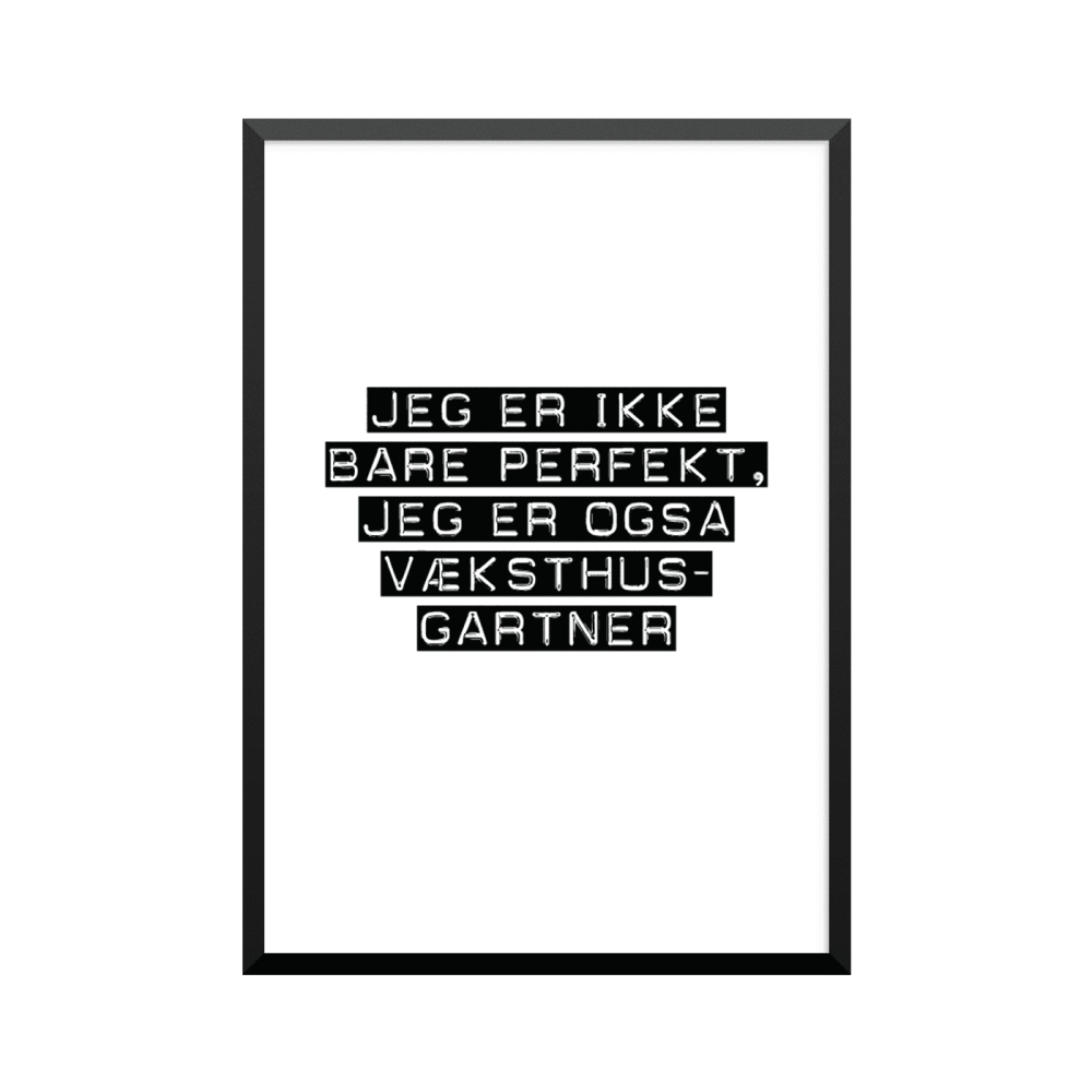 Plakat: Væksthusgartner