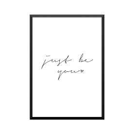 Plakat: 'just be you'