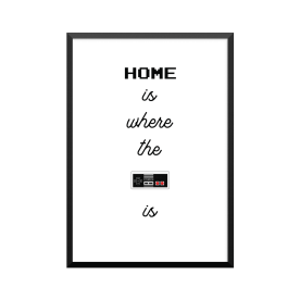 Plakat: 'HOME is where the...