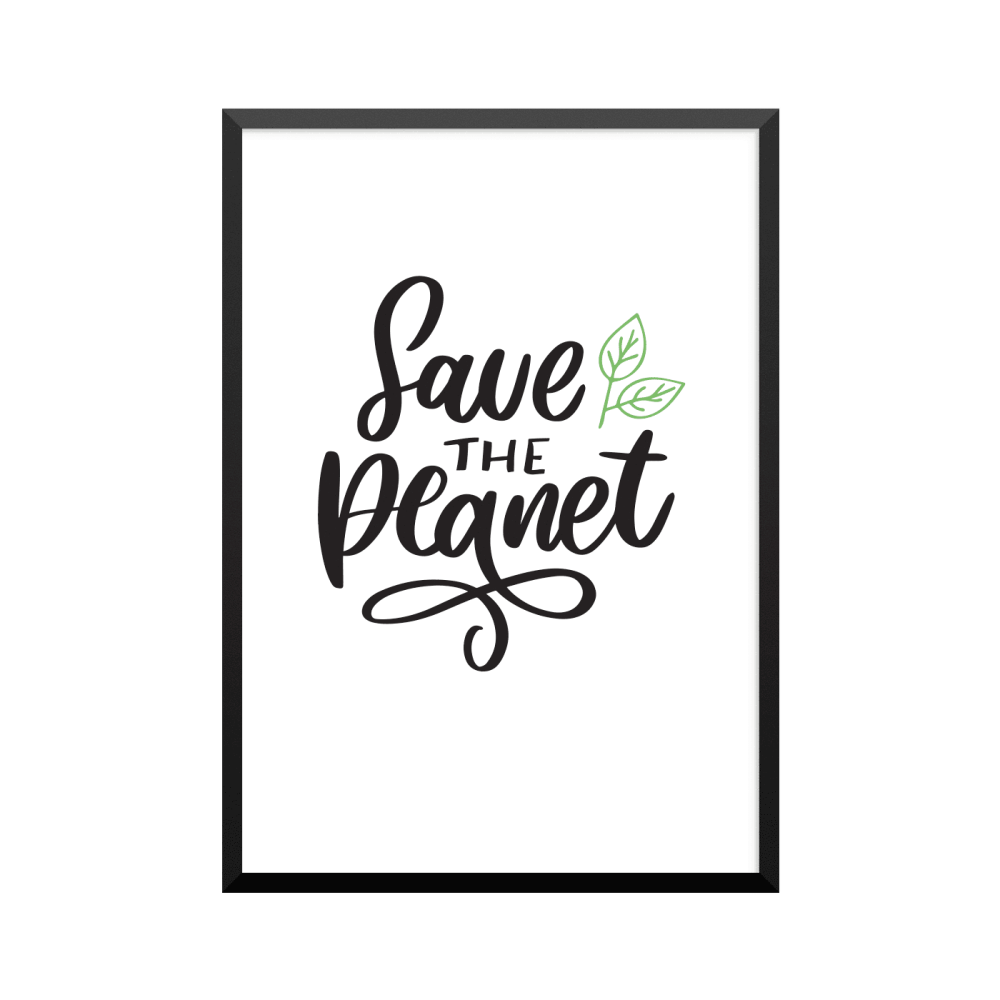Plakat: 'Save THE Planet'