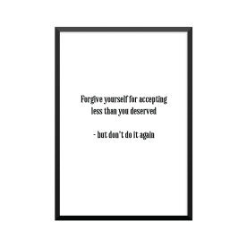 Plakat: 'Forgive yourself...