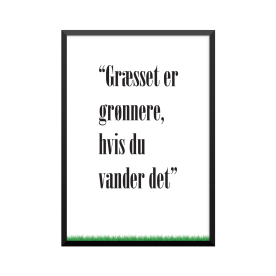 Plakat: 'Græsset er...