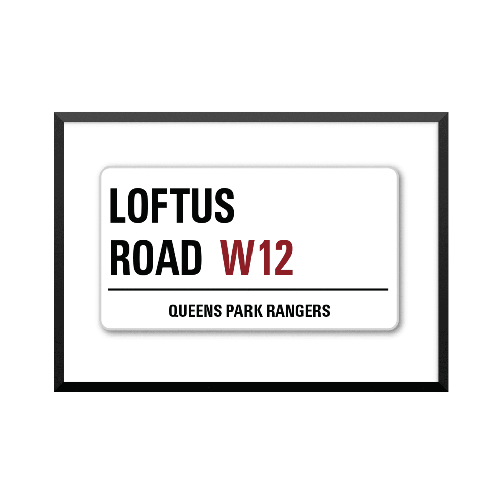 Plakat: Road Sign, Queens Park Rangers FC