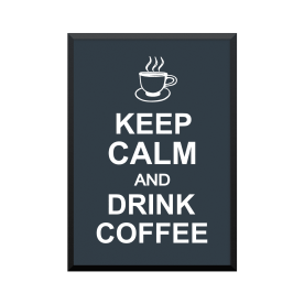 Plakat: 'Keep Calm And...