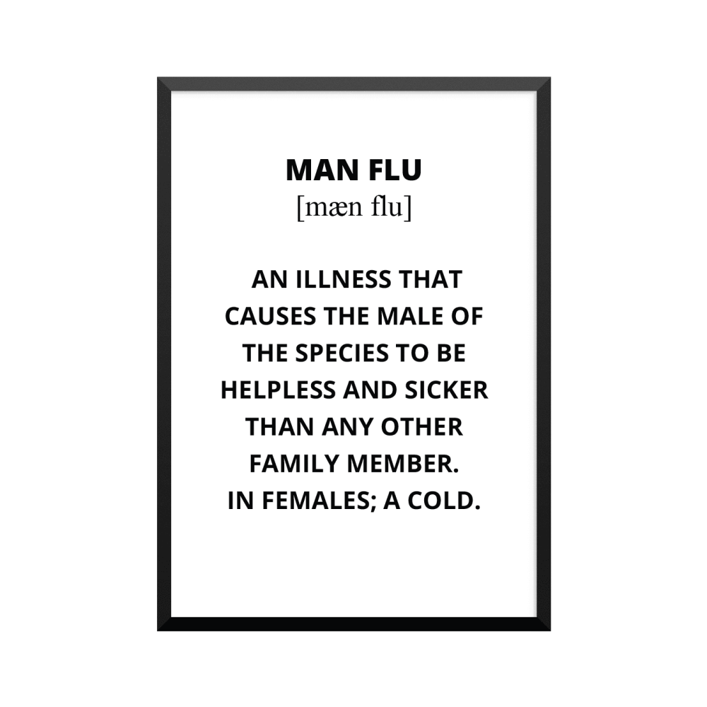 Plakat: Citat 'Man Flu'