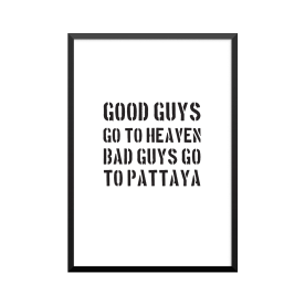 Plakat: 'GOOD GUYS GO TO...