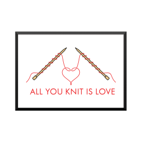 Plakat: 'All you knit is love'