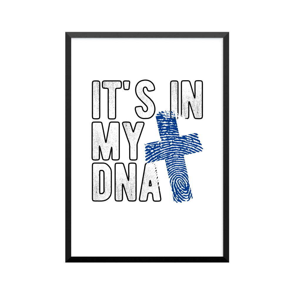 Plakat: 'IT'S IN MY DNA', FINNISH, FINLAND, DNA plakat