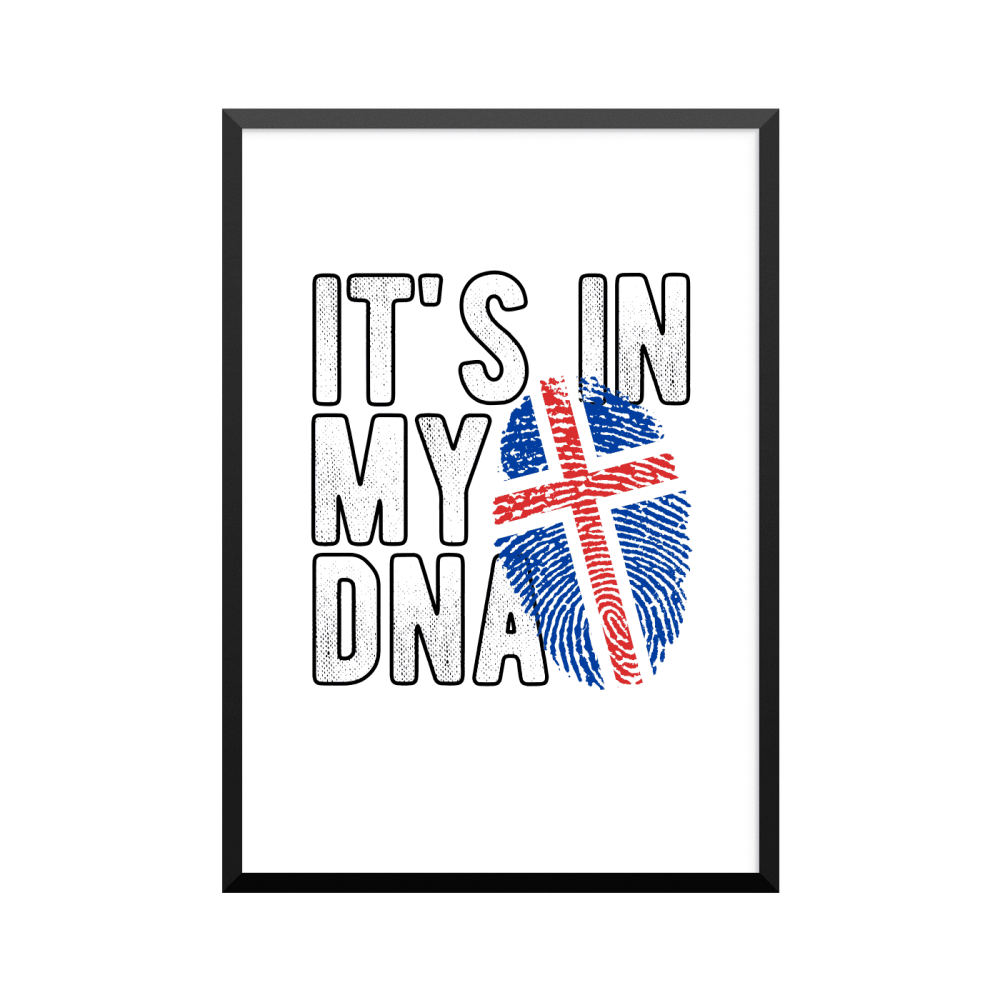 Plakat: 'IT'S IN MY DNA', ICELANDISH, ICELAND, DNA plakat
