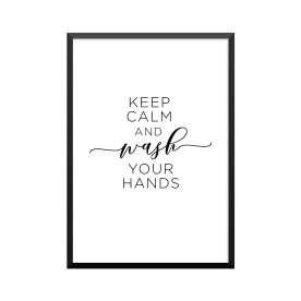 Plakat: 'KEEP CALM AND WASH...