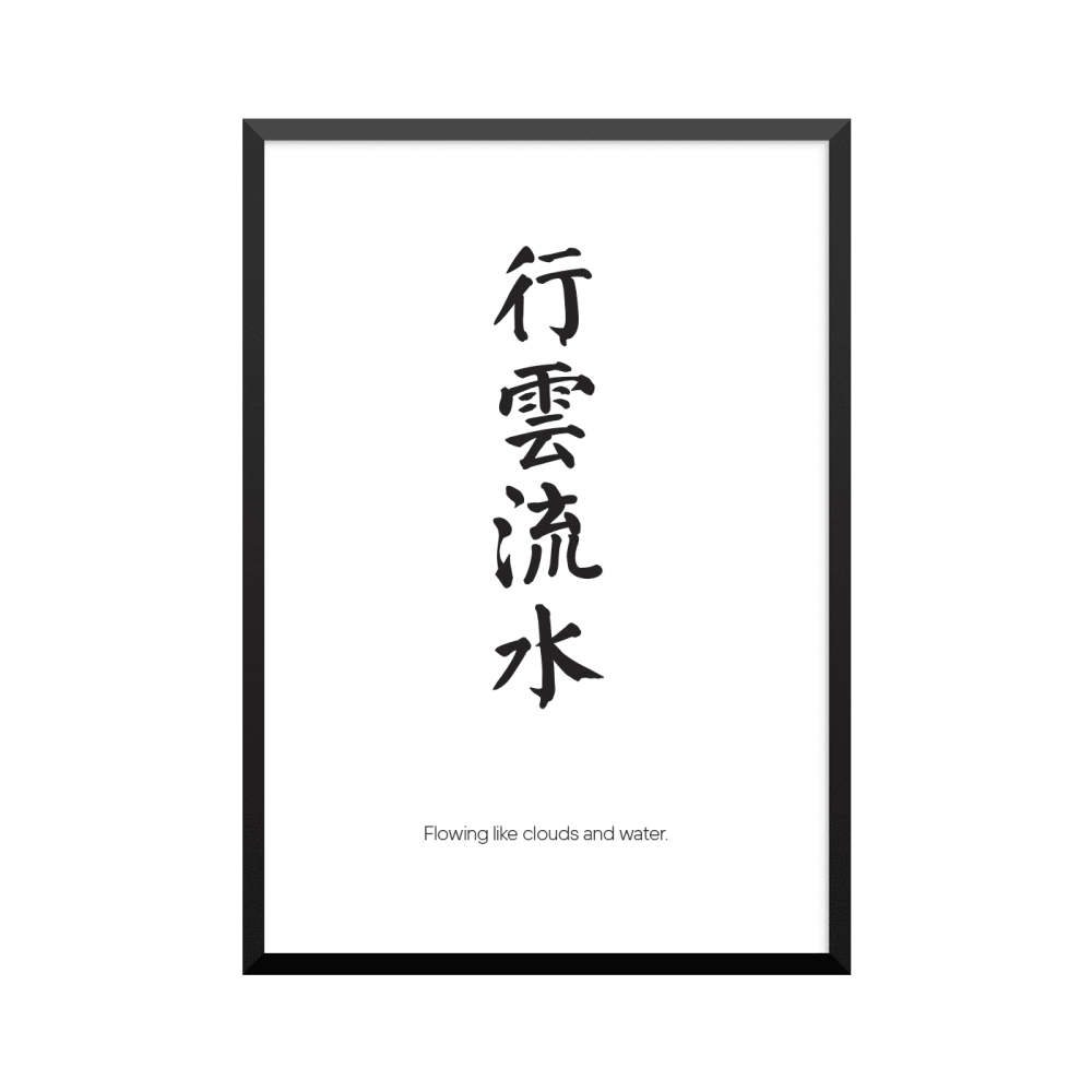 Plakat: Zen, Flowing like clouds and water, engelsk